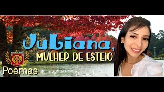 JULIANA MULHER DE ESTEIO [upl. by Lawrenson]