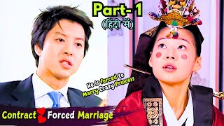 Part1  Forced Marriage💕Contract Between Rich Royal Man💕Poor Girl  Korean Drama Explained in Hindi [upl. by Ramsden]