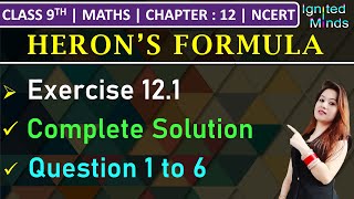 Class 9th Maths  Exercise 121 Q1 to Q6  Chapter 12 Heron’s Formula  NCERT [upl. by Anoy822]