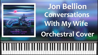 Conversations With My Wife Piano Cover  Jon Bellion [upl. by Esorbma]