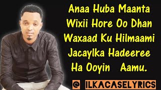 Zakariye Kobciye Hees Cusub Qiso Dhab Ah Ha Ooyin aamu Lyrics 2018 [upl. by Atsok366]