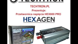 TECHTRONPL Prezentuje Przetwornica napięcia HEX800PRO HEXAGEN [upl. by Salohci]