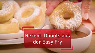 Rezept Donuts 🍩 aus der Heißluftfritteuse  EY905D Dual Easy Fry von Tefal [upl. by Emma28]