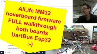 AiLifeMM32Hoverboard firmware FULL walkthrough with both boards UartBus Esp32 [upl. by Drazze]