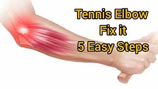 Tennis Elbow Elbow pain  5 easy steps to manage elbow pain [upl. by Chiquita]