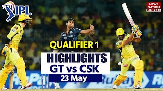 CSK vs GT Qualifier 1 IPL 2023 Highlights Chennai vs Gujarat Highlights  Today Match Highlights [upl. by Sivram]