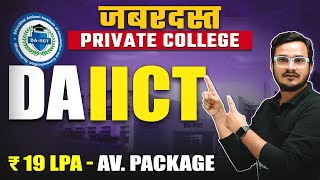 All About DAIICT College 🔥💯 Upto 51 LPA Annual Package [upl. by Asilav]