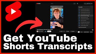 How to Get YouTube Shorts Transcripts [upl. by Helli]