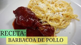 RECETA BARBACOA DE POLLO PASO A PASO RECETA FACIL Y ECONOMICA [upl. by Amethist]