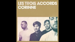 LES TROIS ACCORDS  Corinne [upl. by Notyal631]