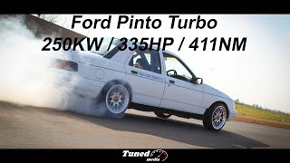 Pinto Turbo 250KW  335HP  411NM Torque [upl. by Niroc311]