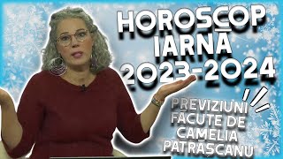 Horoscop iarnă 20232024 realizat de Camelia Pătrășcanu Pentru ce zodii vine înghețul [upl. by Gillett]