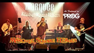 Marquee Square Heroes Showreel Marillion Tribute [upl. by Eisenhart]