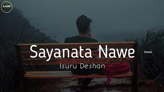 Isuru Deshan  Sayanata Nawe  Kawee [upl. by Mita]