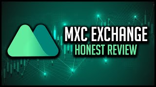 MXC Exchange Review [upl. by Ainola213]