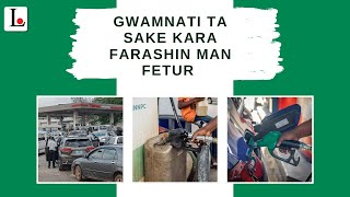 Barka Da Hantsi Nijeriya Gwamnati Ta Sake Kara Farashin Man Fetur [upl. by Notelrahc]