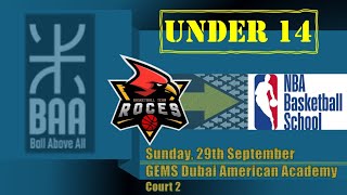 BAA Under 14 Div B  vs NBA Basketball School  GEMS Dubai American Academy  September 29 2024 [upl. by Trotter]