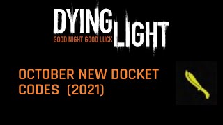 Dying Light EXPIRED October New Docket Codes 2021 Limited Time Redeem them on TechlandGGcom [upl. by Husha]