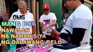 PART 59 MANG BOY NASALISIHAN NA NAMAN NG KAWATAN NG RELO [upl. by Bourgeois]