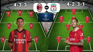 AC MILAN vs LIVERPOOL UEFA Chamoions League 20242025 Prediction Line Up [upl. by Fabiola430]