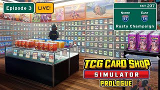 TCG Card Shop Simulator Prologue Live  Time to Expand the Store Episode 3 [upl. by Yllim]