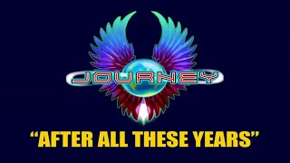 quotAfter All These Yearsquot Karaoke by Journey [upl. by Dorsy375]