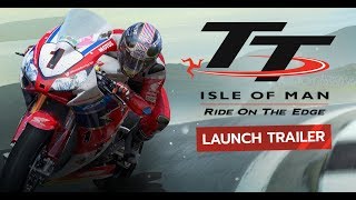 TT Isle of Man  Launch Trailer [upl. by Aritak]