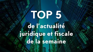 TOP 5 de lactualité de la semaine 210625062021 [upl. by Brandie]