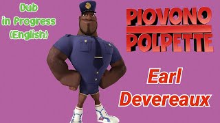 Dub in Progress English  Earl Devereaux Piovono polpette [upl. by Lurline]