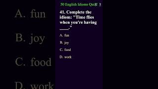 50 Popular Idioms Quiz part14 english idiomsquiz idioms quiztest [upl. by Bathsheba]