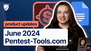 June 2024 updates on PentestToolscom [upl. by Saile599]