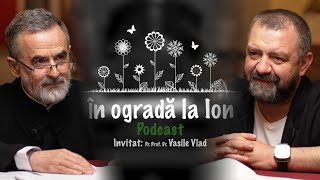 Cine este de fapt pr Arsenie Boca   Invitat Pr Conf Univ Dr VASILE VLAD ep 9 [upl. by Ron]