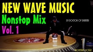 New Wave Music Nonstop Mix Vol 1 DJ DOD Mix [upl. by Etteniotnna379]