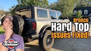 Problem Solved  Ford Bronco Aftermarket Hard Top [upl. by Latvina]