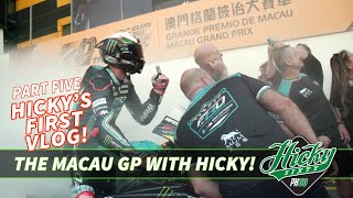 Peter Hickman Macau GP  Hickys vlog  Part Five [upl. by Adine]