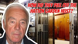 The Hatton Garden Robbery How a Group of Pensioners Stole Millions [upl. by Ahsennek]