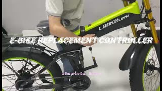 Lankeleisi XT750 PlusEBike Replacement Controller [upl. by Suraved632]