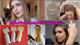 ROUTINE CAPELLI GRASSI CHE CADONO rimedi naturali e prodotti contro forfora e caduta dei capelli [upl. by Nuaj463]