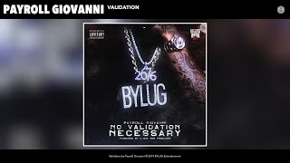 Payroll Giovanni  Validation Audio [upl. by Alrahs]