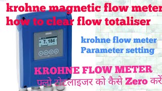 krohne flow meter totaliser zero kaise kare How to zero the totaliser [upl. by Zephan381]