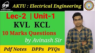 Lec2 I KVL and KCL I Unit1 I DC Circuit Electrical Engineering by Avinash Sir [upl. by Singhal943]