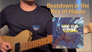 Four Year Strong  Beatdown in the Key of Happy Guitar Cover [upl. by Marlow385]