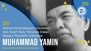 Profil Muhammad Yamin  Salah Satu Perumus Dasar Negara Republik Indonesia [upl. by Jer]