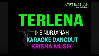 TERLENA KARAOKE DANGDUT ORIGINAL HD AUDIO [upl. by Docilla]