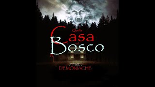 QUELLA CASA NEL BOSCOAttivita Demoniache [upl. by Eemla]