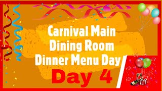 Carnival Cruise Main Dining Room Day 4 Menu [upl. by Necaj]