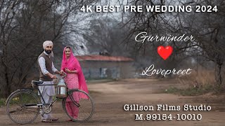 Best 4K Pre Wedding Gurwinder ❤️ Lovepreet  Gillson film studio M 99154100109876510010 [upl. by Intosh279]