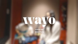 DAHYUN Cover WAYO cover [upl. by Frost]