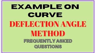 Example on Curve  Deflection Angle Method  Rankines Method  Sppu Question Bank [upl. by Jephthah]