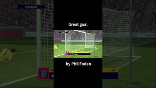 Great goal by Phil Foden shorts efootball philfoden mancity [upl. by Calie]